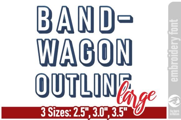 Bandwagon Outline Embroidery Font - L